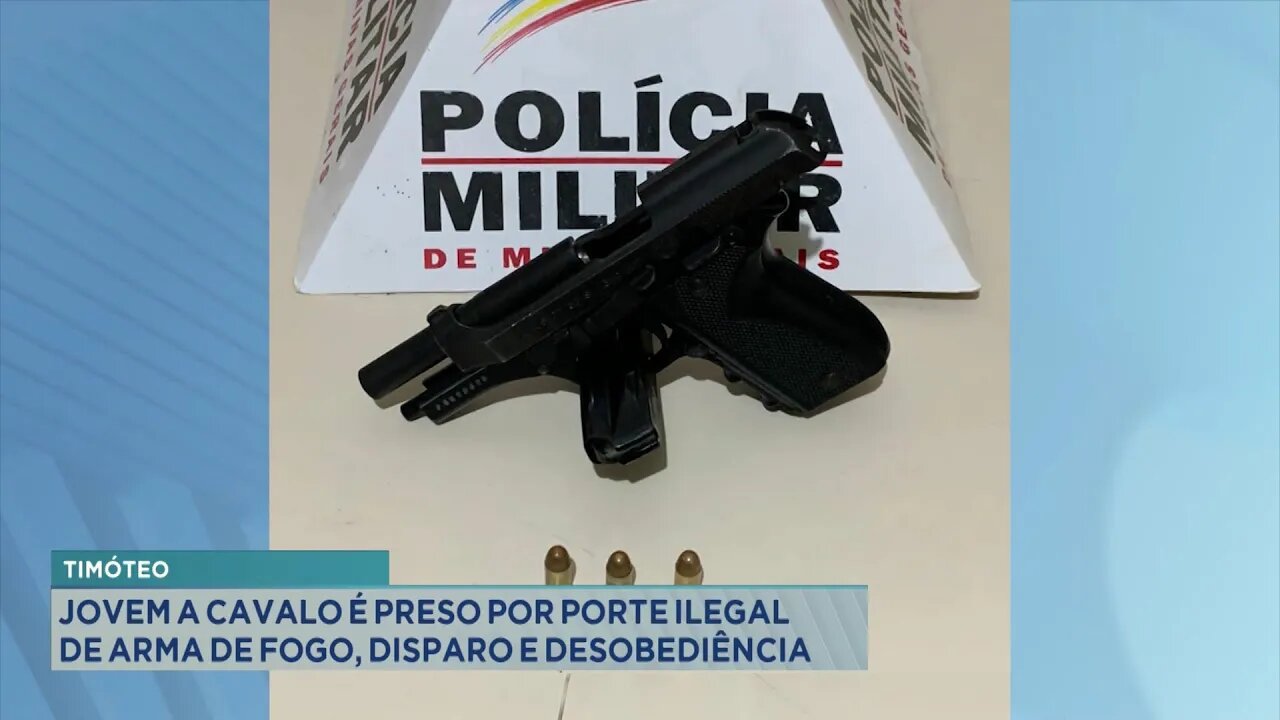 Crime em Timóteo: Jovem a Cavalo preso por Porte Ilegal de Arma, Disparo e Desobediência.