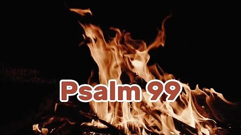 Psalm 99