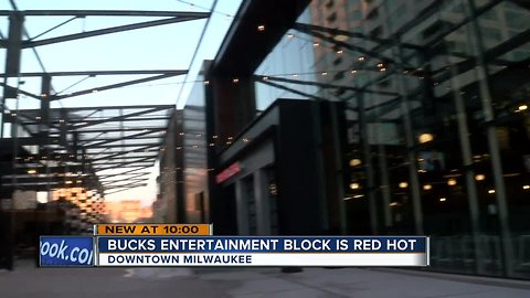 Bucks entertainment block is red hot