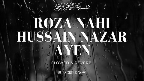 Nohay 2023 | Roza Nahi Hussain Nazar Ayen | #noha2023 #religion