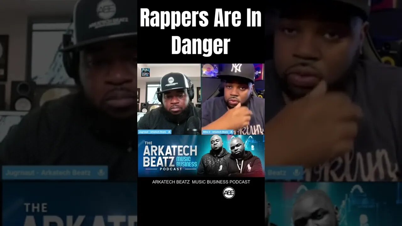 RAPPERS ARE IN DANGER.