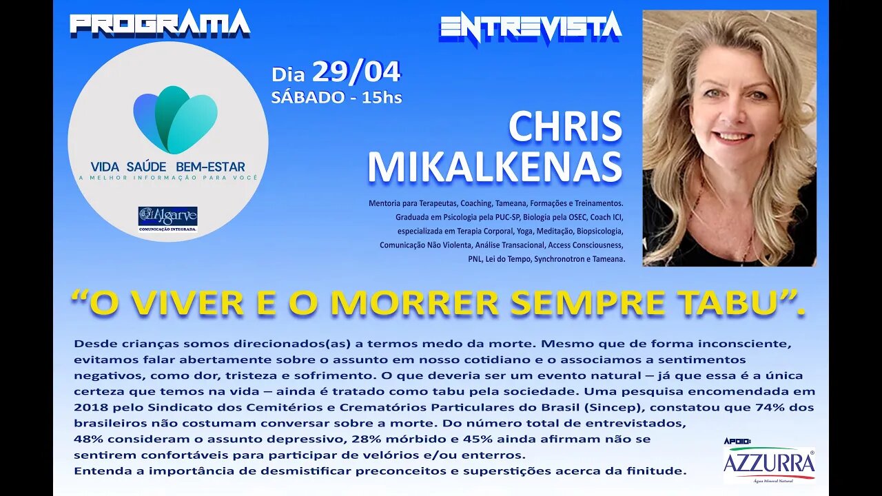 Entrevista com a Terapeuta CHRIS MIKALKENAS.