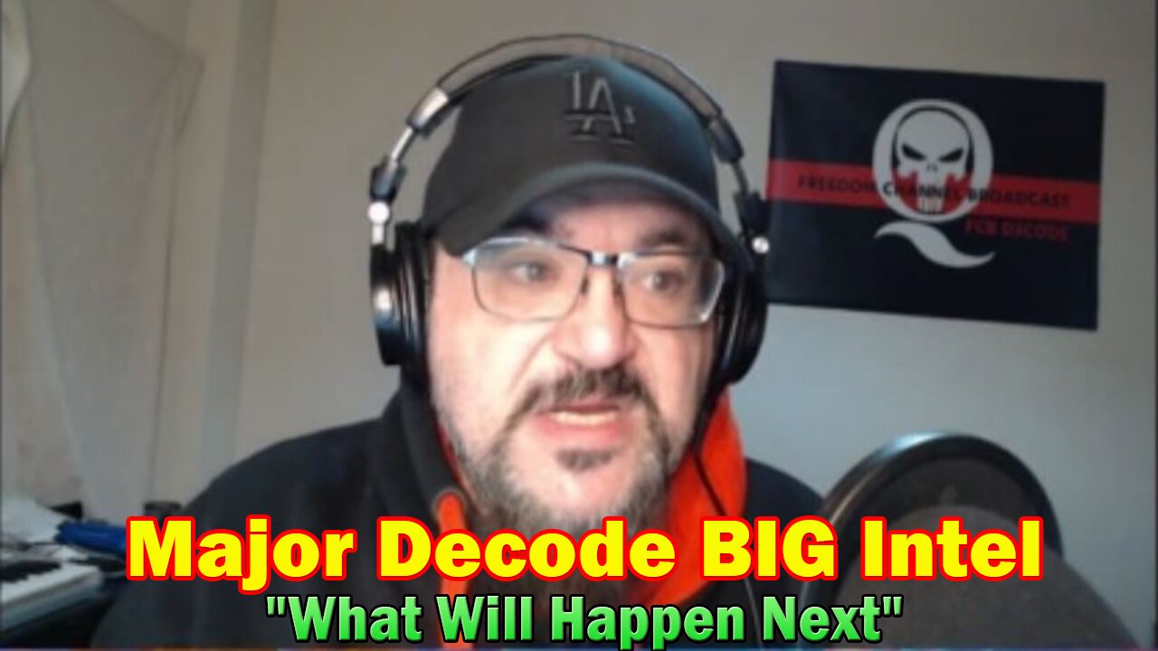 Major Decode BIG Intel 6.21.23: "What Will Happen Next"