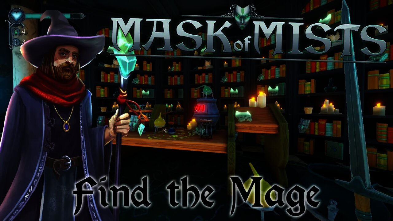 Mask of Mists - Find the Mage