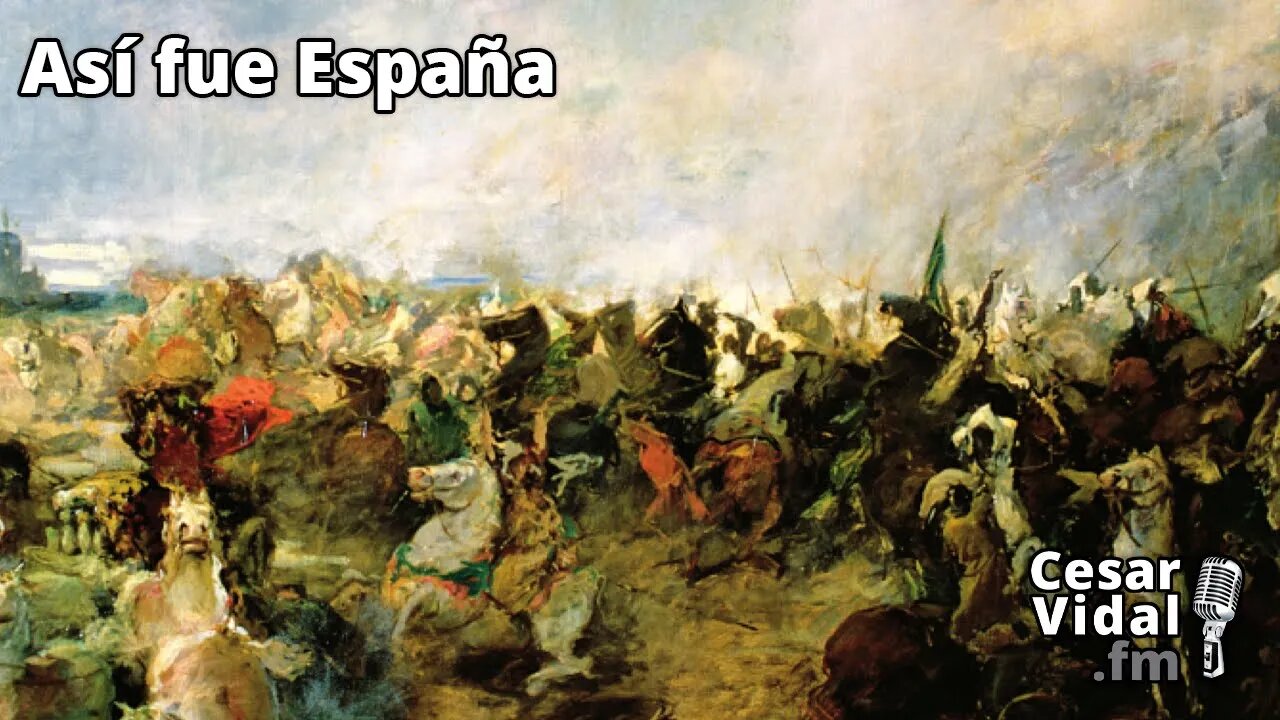 Así fue España: Los árabes llegan a España (XII): Hacia Guadalete (III): La Batalla de Guadalete