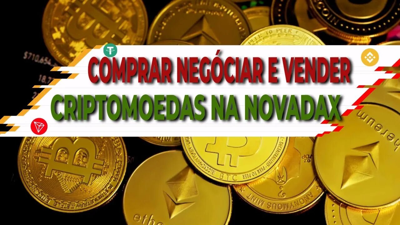 🔴Como Comprar Negociar e Vender Criptomoedas Na NovaDax