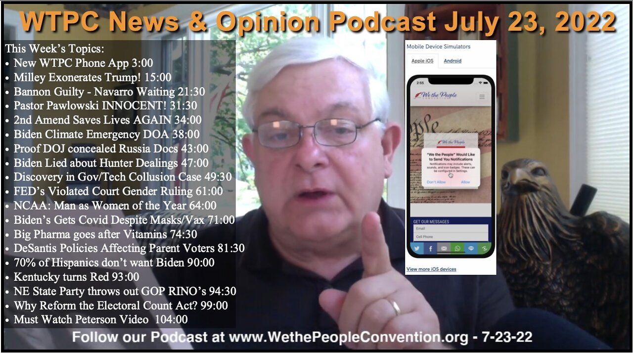 We the People Convention News & Opinion 7-23-22