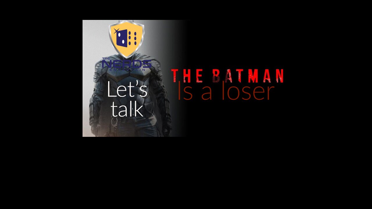 The Batman Rant/Review