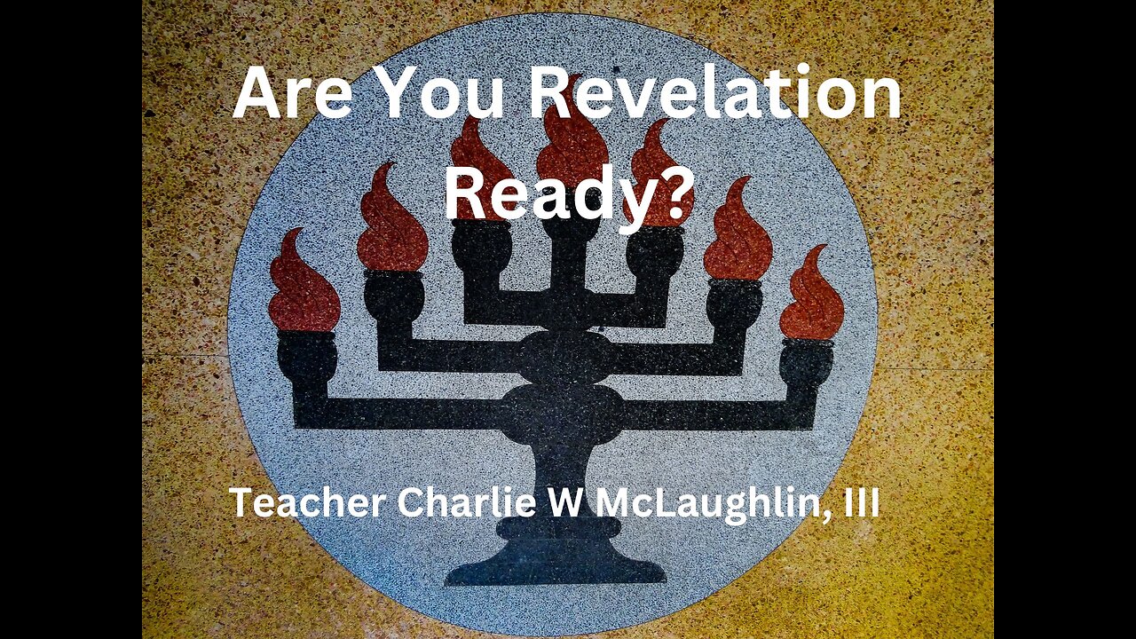 The Prerequisites to Understanding Revelation