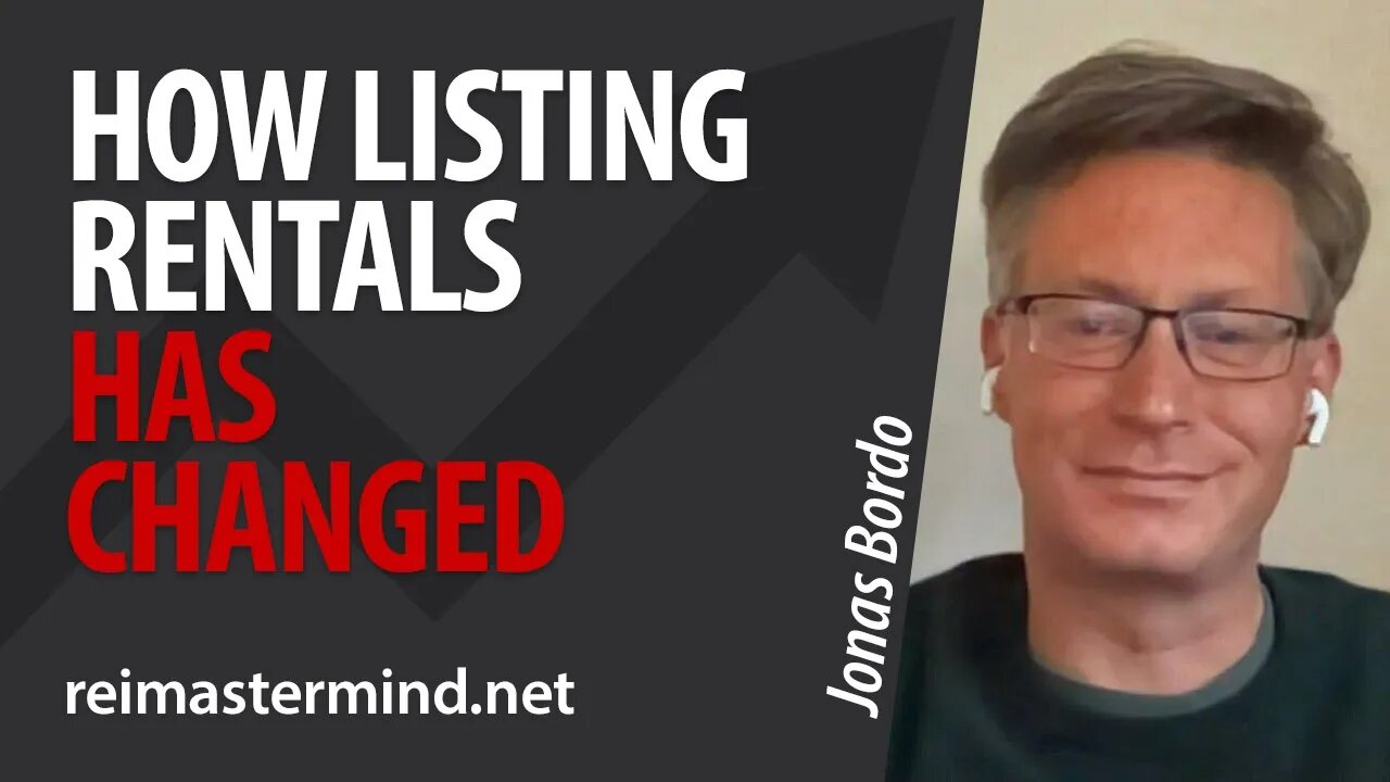 How Listing Rentals Has Changed with Jonas Bordo