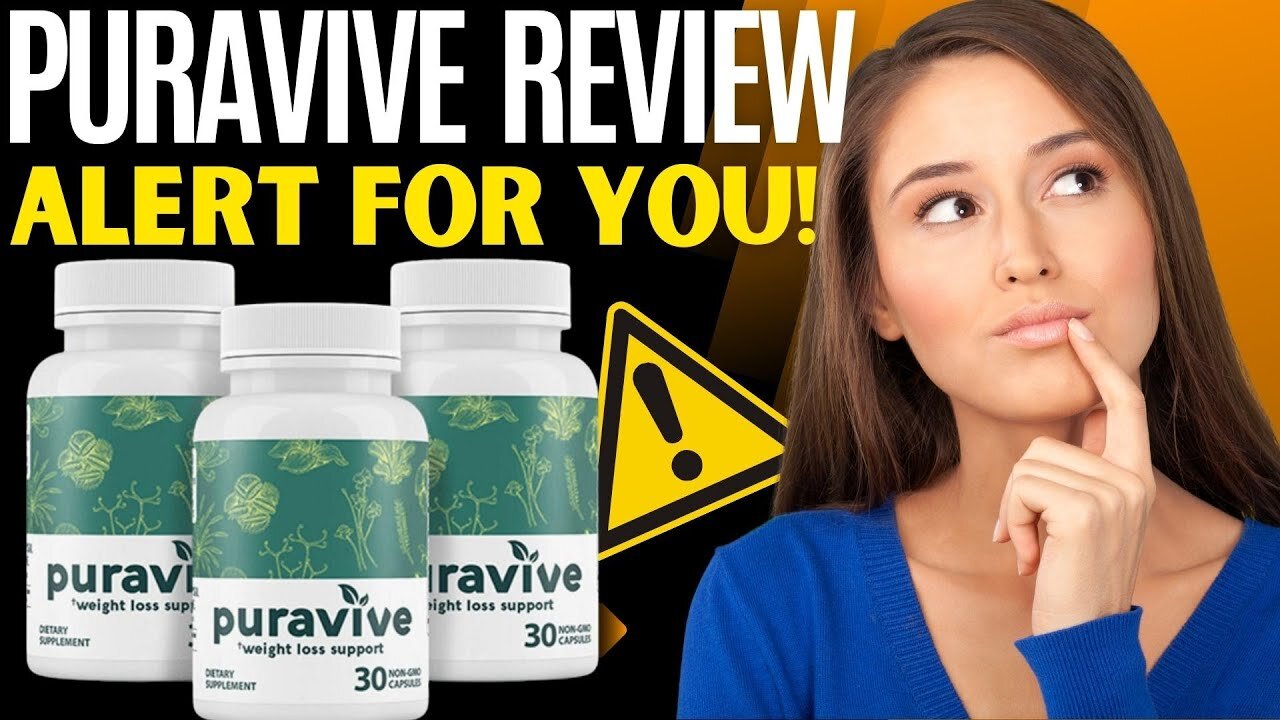 PURAVIVE - PURAVIVE REVIEW - ((ALERT FOR YOU!)) - PURAVIVE REVIEWS - PURAVIVE WEIGHT LOSS SUPPLEMENT