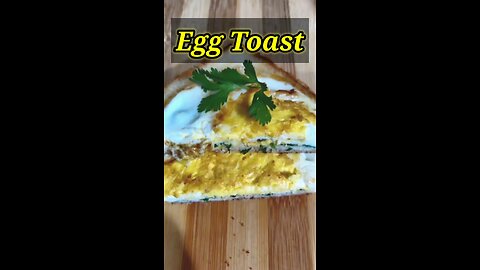 egg toast recipe