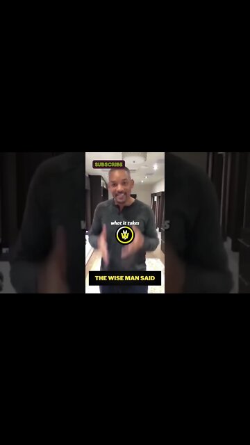 Will Smith: You Can Achieve Anything You Set Your Mind To!