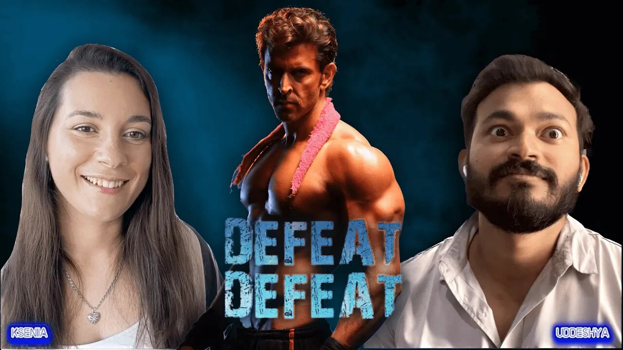 DEFEAT DEFEAT | HRITHIK ROSHAN | AD REACTION