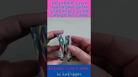 Polymer Clay Natasha with Stacked Color Gradient Cane