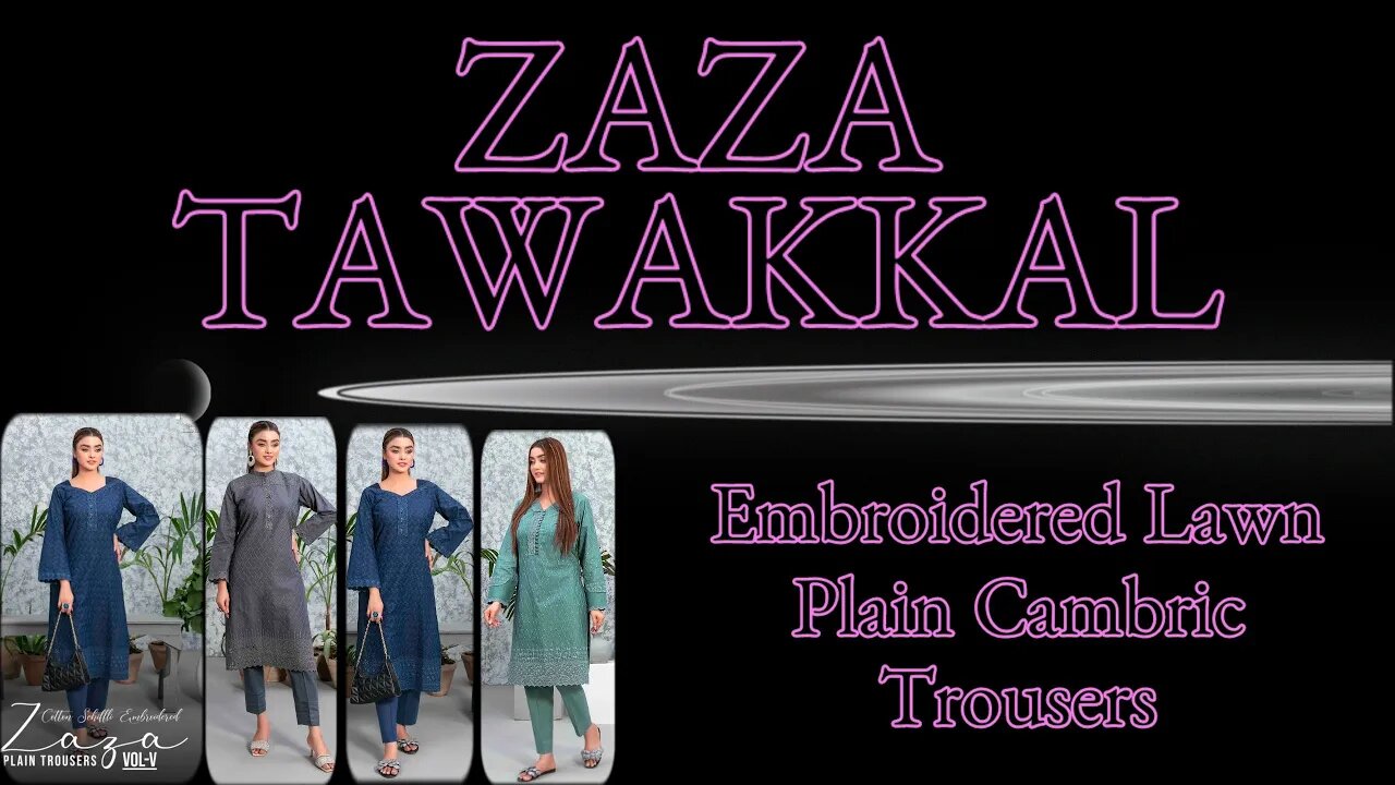 ZAZA TAWAKKAL Embroidered Lawn CHIKANKARI || ZAIN.AAYAN COLLECTION ||