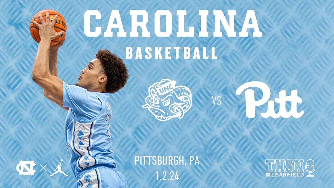 01.02.24 Carolina @ Pitt (THSN Sync + Pre & Postgame)