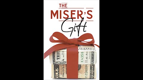 The Miser's Gift