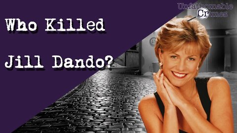 Who Killed Jill Dando?