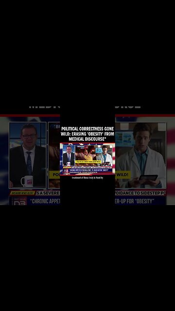 Political Correctness Gone Wild: Erasing 'Obesity' from Medical Discourse"