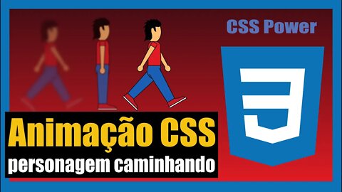 COMO FAZER ANIMAÇÃO USANDO CSS E HTML - PERSONAGEM CAMINHANDO