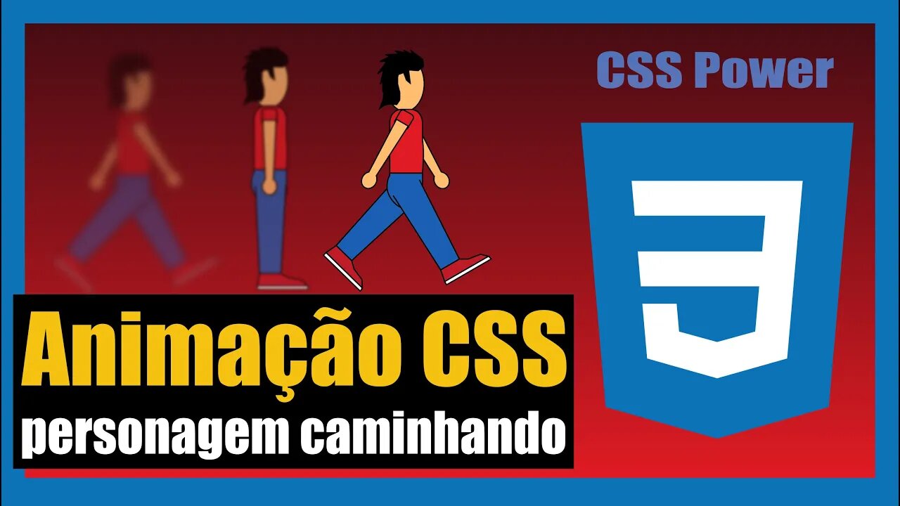 COMO FAZER ANIMAÇÃO USANDO CSS E HTML - PERSONAGEM CAMINHANDO