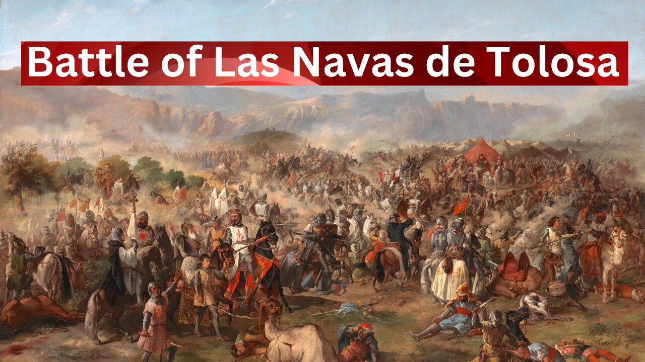 Untold Stories: Journey Into the Battle of Las Navas de Tolosa