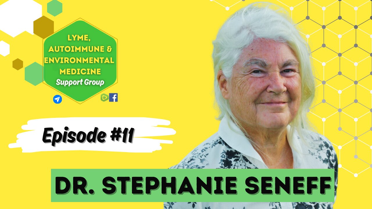 Episode #11 Dr. Stephanie Seneff!