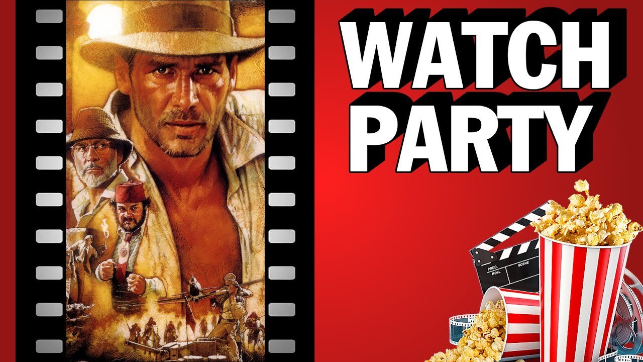 Monday Watch Party - Indiana Jones and The Last Crusade | LIVE Commentary