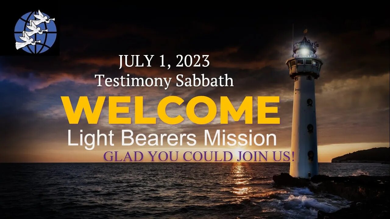 Testimonies Sabbath - 7/1/2023