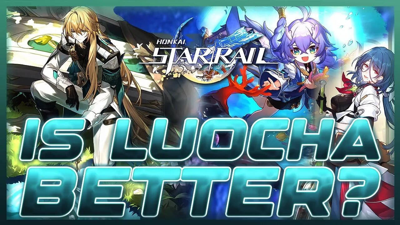 Is Luocha Better Than Bailu and Natasha? | Honkai Star Rail