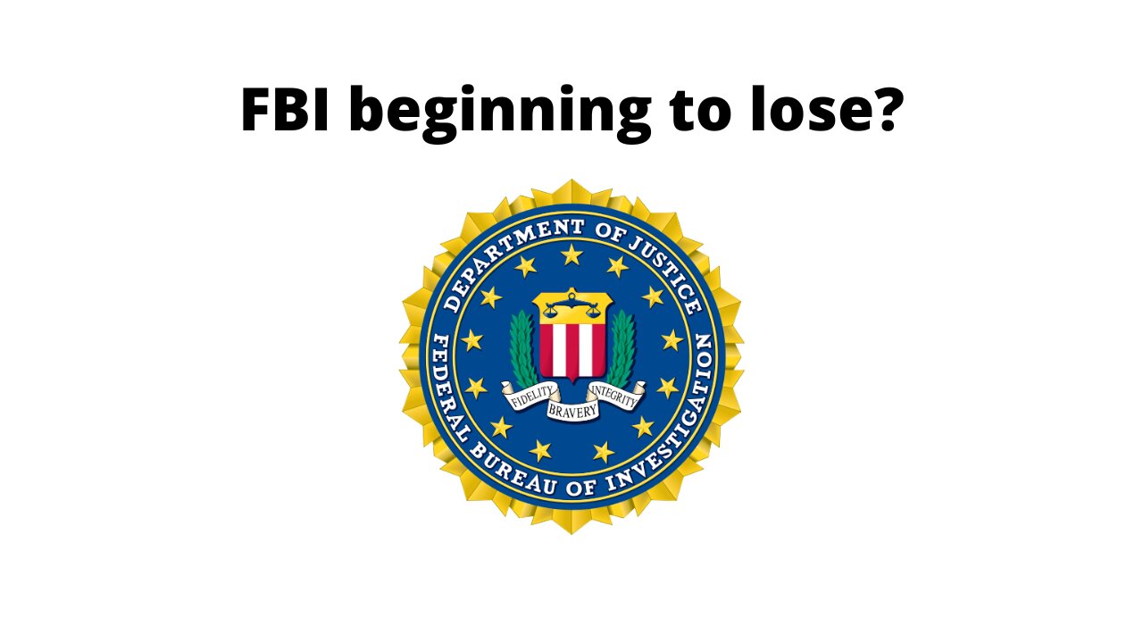 FBI beginning to lose?