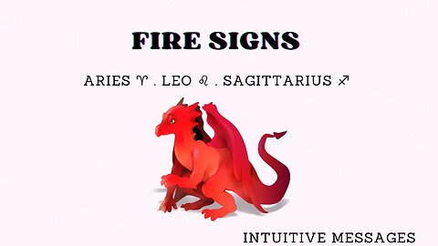 Fire Signs Intuitive Message • Pick-a-card • ♈️♌️♐️