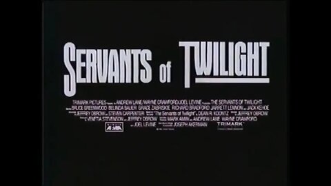 SERVANTS OF TWILIGHT (1991) Trailer [#VHSRIP #servantsoftwilights #servantsoftwilightsVHS]