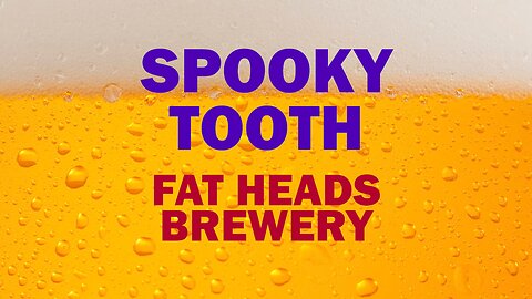 Spooky Tooth Imperial Pumpkin Ale by Fat Heads Brewery