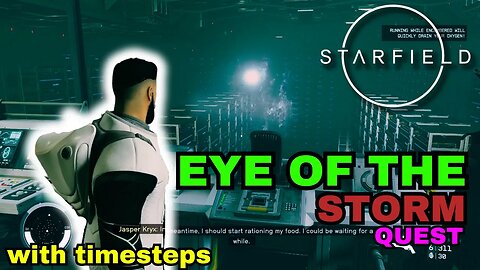 Eye of the storm - Quest Starfield 2K / no commentery