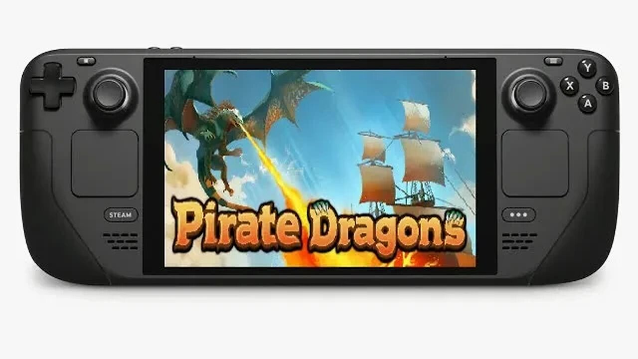 Pirate Dragons On The Steam Deck