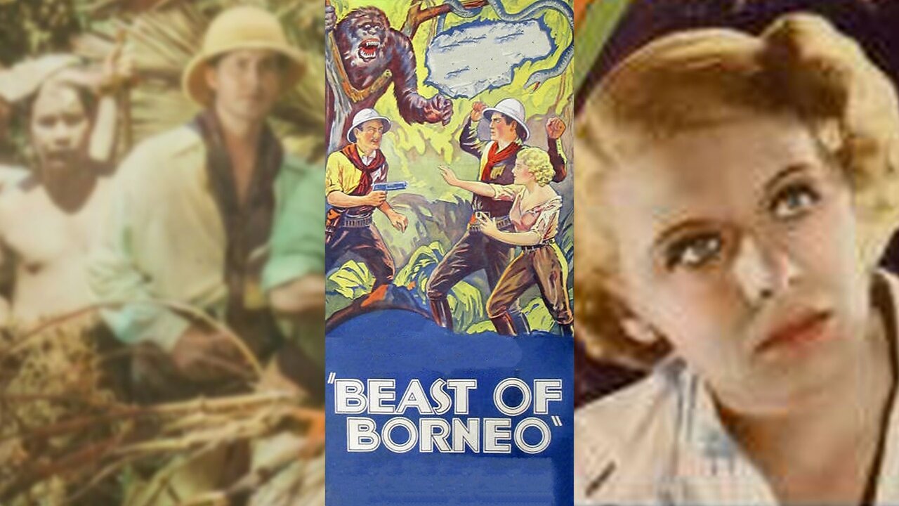 THE BEAST OF BORNEO (1934) Mae Stuart, John Preston & Eugene Sigaloff | Drama | B&W
