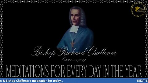 ✠Challoner Meditation: September 15th