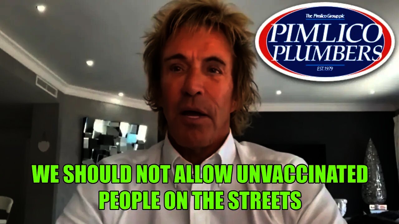 Pimlico Plumbers Boss Charlies Mullins Demands Unvaccinated People Are Banned From The Streets