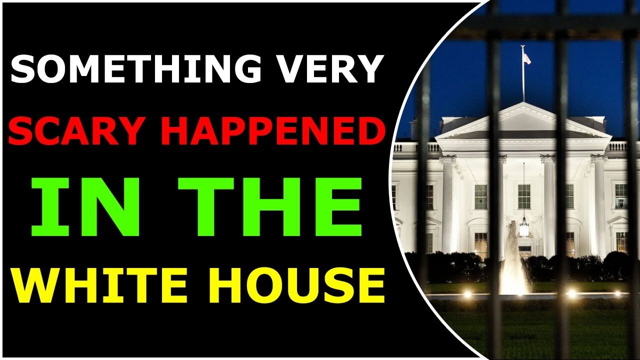 SOMETHING VERY SCARY HAPPENED IN THE WHITE HOUSE - TRUMP NEWS