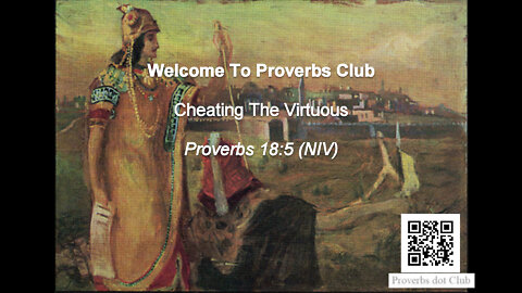 Cheating The Virtuous - Proverbs 18:5