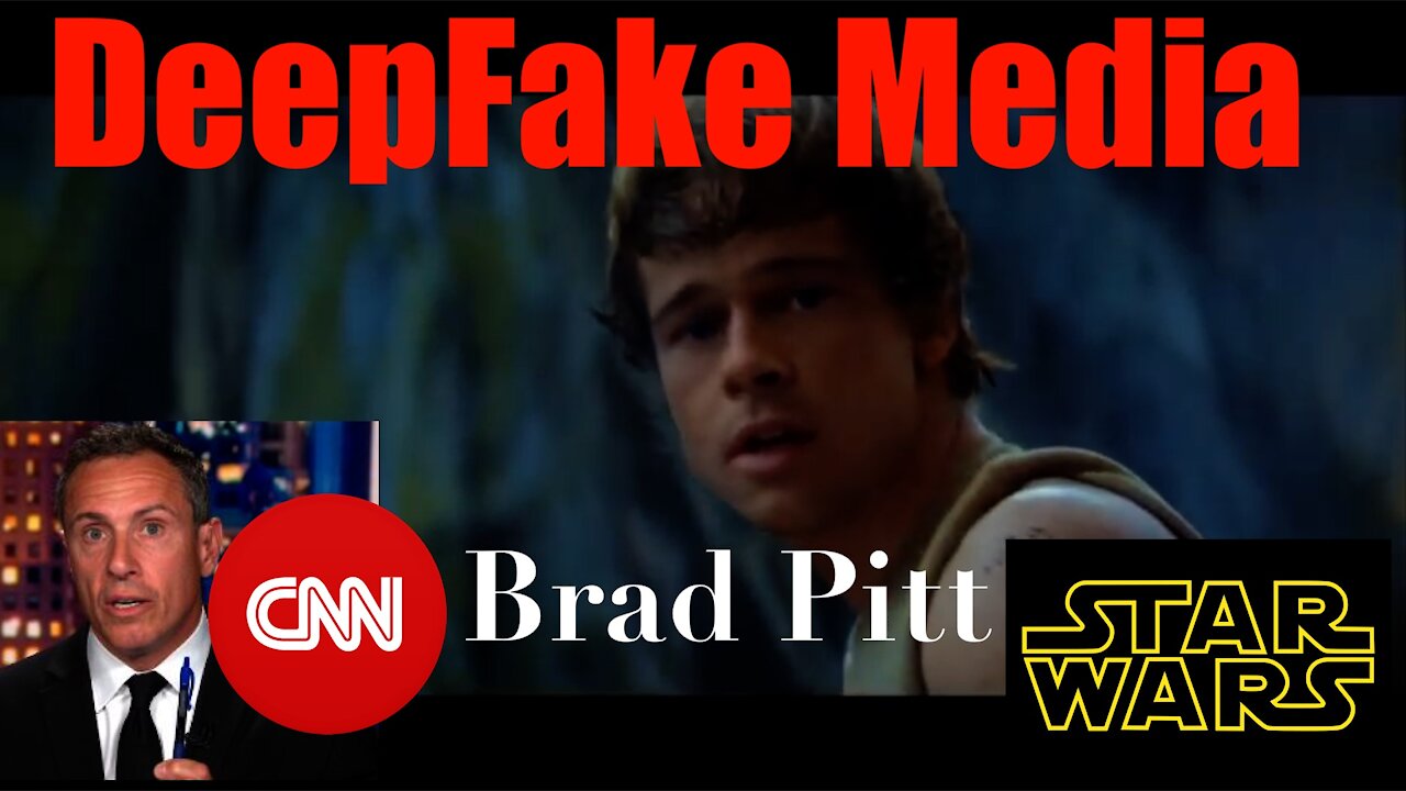 Deep Fake Media Bends Your Mind to Their Paradigm + Brad Pitt Played Luke Skywalker in Star Wars