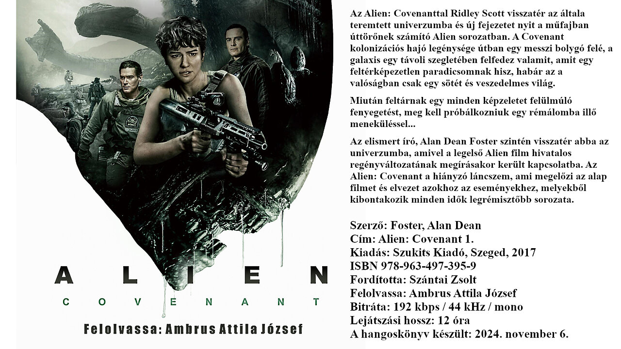 Foster, Alan Dean: Alien: Covenant 1. Szukits Kiadó, Szeged, 2017