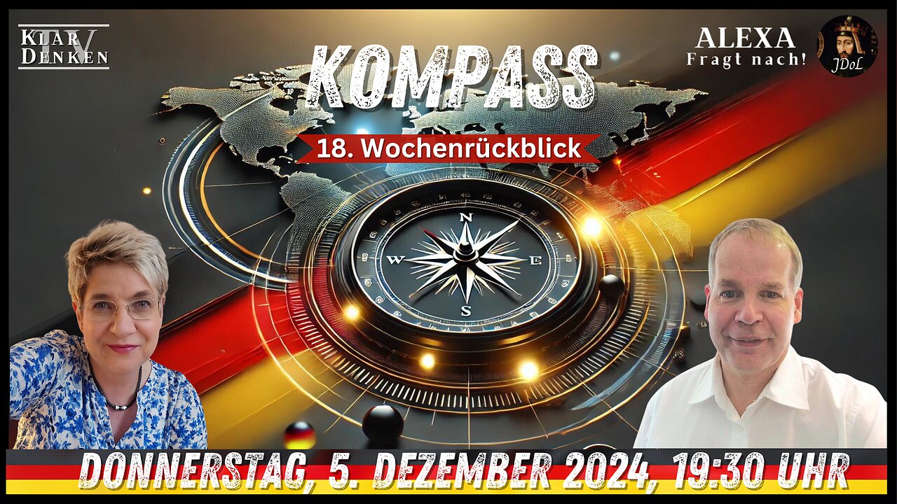 🔵💥LIVE | KOMPASS - 18. Wochenrückblick mit Alexa und Stefan💥