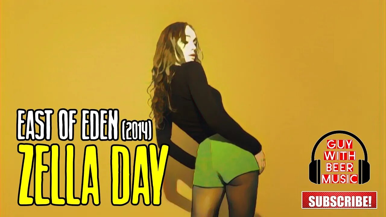 ZELLA DAY | EAST OF EDEN (2014)