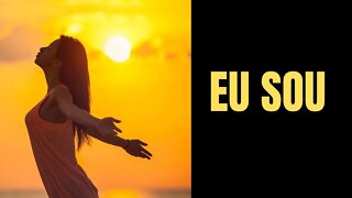 Meditação Poderosa - EU SOU