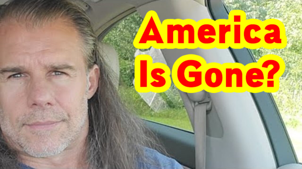 WATCH! America Is Gone?