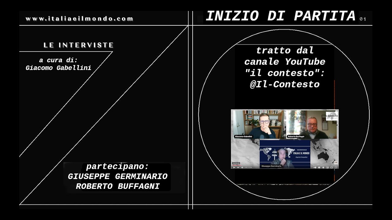 Giacomo Gabellini conduce "Inizio di partita" Con Roberto Buffagni e Giuseppe Germinario