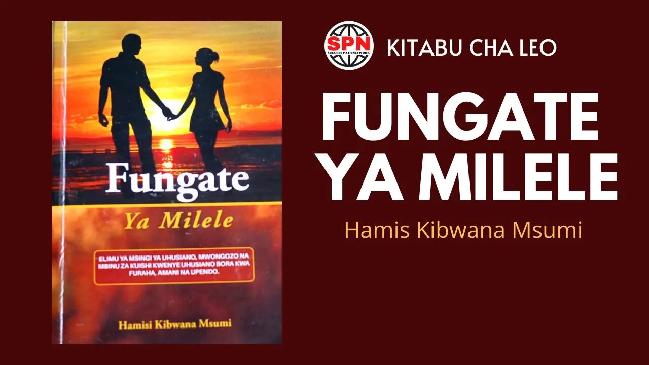 KITABU | FUNGATE YA MILELE | Hamis Kibwana Msumi